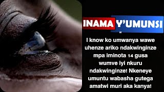 Inama yumunsiMu busanzwe ndi umukobwa uri strong ariko iyi nkuru nanjye ubwanjye yankoze ku mutima [upl. by Anayeek]