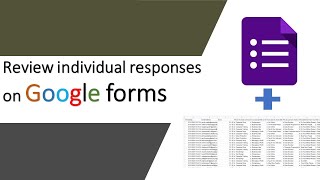 Check individual responses on Google Forms  Quiz Test Exam Survey  complete list of respondents [upl. by Ram]