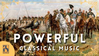 Powerful Classical Music [upl. by Hammond63]