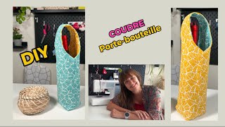 Coudre un PORTE  BOUTEILLE tuto COUTURE FACILE  sew a bottle holder [upl. by Gaiser]