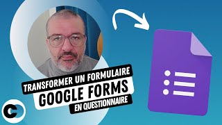 Transformer un formulaire en questionnaire sur Google Forms [upl. by Aniras832]