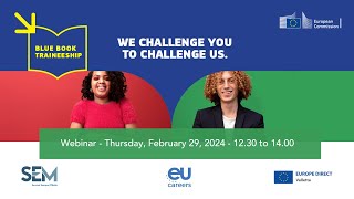 Webinar Traineeships at the European Commission 29022024 [upl. by Tiloine]