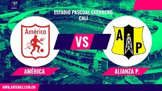 América vs Alianza Petrolera EN VIVO Liga Águila 1472019 [upl. by Hedda761]