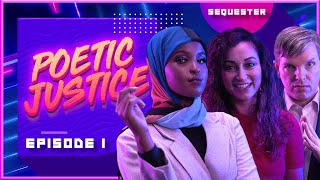 SEQUESTER  S4 PREMIERE  POETIC JUSTICE [upl. by Ynnaej654]