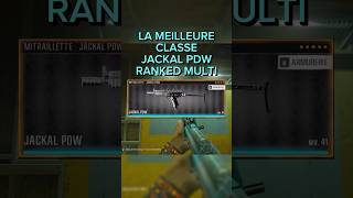 LA MEILLEURE CLASSE JACKAL PDW RANKED MULTIJOUEUR blackops6 callofduty cod jackalpdw [upl. by Tillfourd]