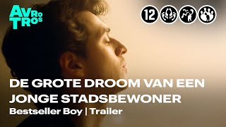 Internationale dramaserie over de grote droom van een jonge stadsbewoner  Bestseller Boy  Trailer [upl. by Ahtar]