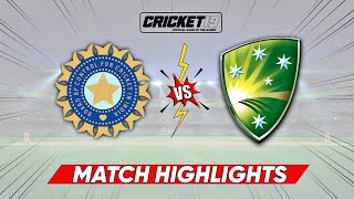 Ind vs Aus Cricket Match Full Highlights  IND v AUS Cricket 19 [upl. by Vins]