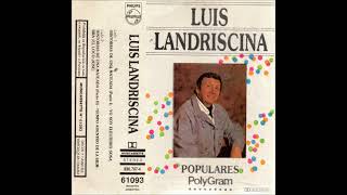 Luis Landriscina  Populares  1988 [upl. by Nodnerb154]