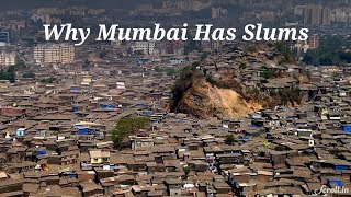 Why Mumbai Has Slums [upl. by Lanie]