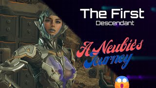 The First Descendant A Newbies Journey Continues 4 [upl. by Odicalp]