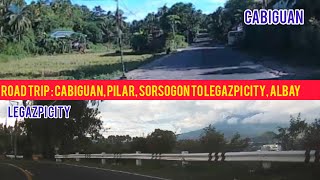 Road Trip  Cabiguan Pilar Sorsogon to Legazpi City Albay [upl. by Edgard]