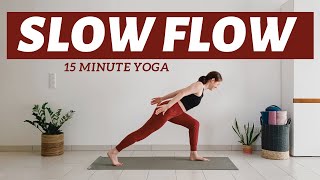 15 min Full Body Yoga  Strengthen amp Stretch  Slow Flow For All Levels [upl. by Nylad]