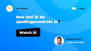 Advice 33 Hoe stel ik de spellingscontrole in [upl. by Bramwell]