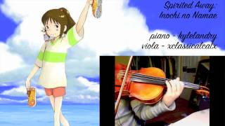 Joe Hisaishi  Spirited Away  Inochi no Namae viola amp piano duet 千と千尋の神隠し [upl. by Ailat]