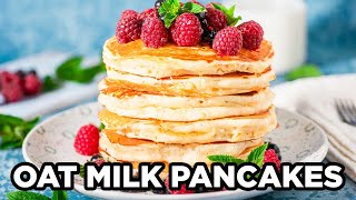 Fluffy Oat Milk Pancakes  Momables Pancake Recipes [upl. by Dazraf]