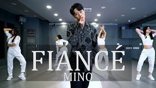 MINO송민호  ‘아낙네 FIANCÉ’ COVER DANCE커버댄스 [upl. by Ahsakal]