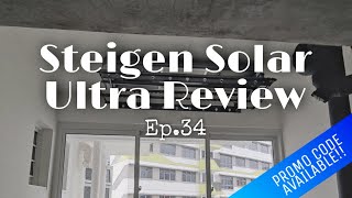 Steigen Solar Ultra Review  Promo Code  Singapore HDB 4 Room BTO Greenverge  Ep34 [upl. by Adirf]