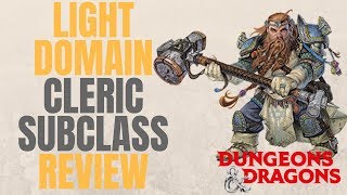 Cleric Light Domain  DampD 5e Subclass Series [upl. by Lrig]