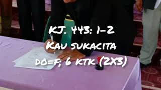 KJ 443 Kau Sukacita [upl. by Enelyahs]