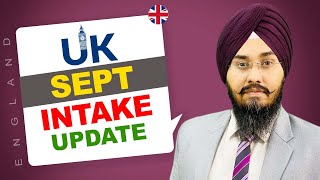 UK SEPT INTAKE UPDATE  STUDY VISA UPDATES 2024  USA CANADA UK [upl. by Bechler]