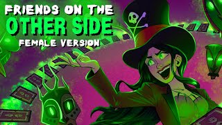 Friends on the Other Side  FEMALE VILLAIN VERSION  Princess and the Frog  Disney Cover [upl. by Elfie]