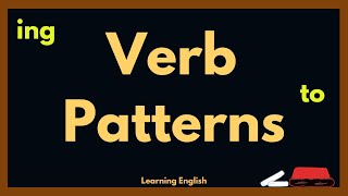 VERB PATTERNS guia completa [upl. by Freya319]