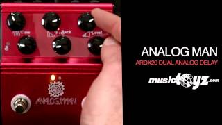 Analog Man ARDX20 Dual Analog Delay [upl. by Miki]