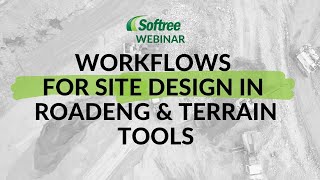 Workflows for Site Design in RoadEng and Terrain Tools [upl. by Ueihtam]