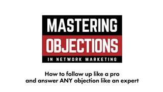 Go Pro Academy  Mastering Objections Course 4 [upl. by Okim]