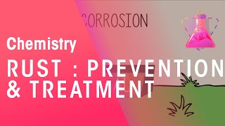 Rust Prevention amp Treatment  Environmental Chemistry  Chemistry  FuseSchool [upl. by Llesig59]