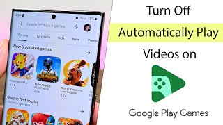 How to Turn Off Automatically Play Videos on Google Play Games App [upl. by Elyse]