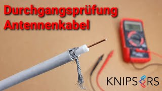 Durchgangsprüfung Koaxial Antennenkabel mit einem Multimeter  Tipps amp Tricks [upl. by Wendie]