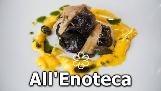 A pranzo al ristorante ALLENOTECA una stella Michelin ⭐ [upl. by Garvin]