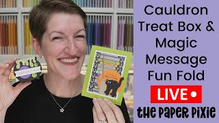 🔴 Cauldron Treat Box amp Magic Message Fun Fold  Episode 345 [upl. by Flo]