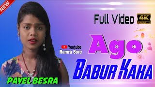 Agoo Babur Kaka  Payel Besra  New Santali Video Song  Fansan Video  2024 [upl. by Raynah404]