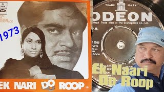 DilKaSoonaSaaz🎵 Mohd Rafi📽️EK NAARI DO ROOP 1973📀 Vinyl EP Record [upl. by Sacksen]