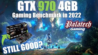 GTX 970 4GB  i7 4770K in 2022  GPU Benchmark amp Gaming Test in 7 Games 1080p 1440p 4K [upl. by Austine477]