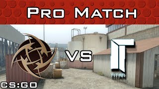 NiP vs Titan Dreamhack Invitational on nuke [upl. by Secnarf]