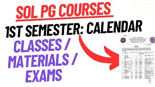 SoL PG 1st Semester Calendar Release Classes exams Material  Sol Pg first semester info 2024 [upl. by Joela]