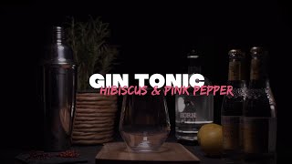 Gin Tonic Recipe Hibiscus amp Pink Pepper [upl. by Oiluig405]