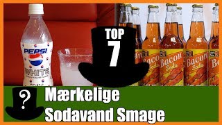 TOP 7 Mærkelige Sodavand Smage [upl. by Adnowat]