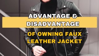 Pros amp Cons Of Faux Leather Jacket  Things to consider while buying PU leather jacket [upl. by Nodnek]