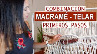 TAPIZ DE PARED DE MACRAME COMBINANDO TÉCNICA DE TELAR  NUDO SOUMAK Y OTROS  PARA PRINCIPIANTES [upl. by Alexi]