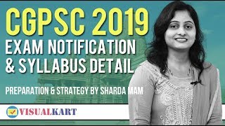 Cgpsc 2019 Exam Notification and Syllabus Detail  Preparation and Strategy  Sharda Mam [upl. by Adnopoz385]