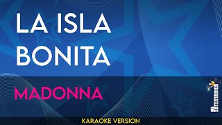 La Isla Bonita  Madonna KARAOKE [upl. by Lyrej]