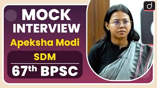 67th BPSC Topper Apeksha Modi  Mock Interview I Drishti IAS English [upl. by Lorie]