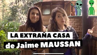 Ep 24 “La EXTRAÑA CASA de JAIME MAUSSAN” [upl. by Meingoldas19]