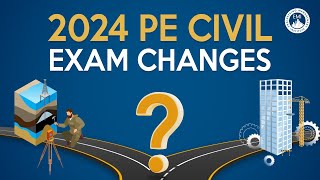 NCEES PE Civil Exam 2024 Changes [upl. by Eahcim285]