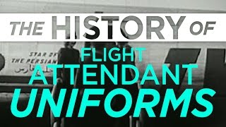 Flight Attendant Uniforms Look Through History Episode 1  Racked [upl. by Anyel]