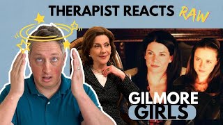 Therapist Reacts RAW Gilmore Girls [upl. by Ecallaw]